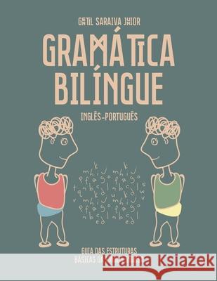 Gramática Bilíngue Inglês-Português Junior, Gentil Saraiva 9781393857051 Gentil Saraiva Junior