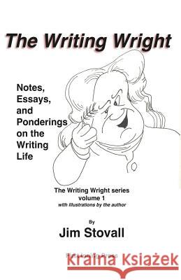 The Writing Wright Jim Stovall 9781393865155 Draft2digital