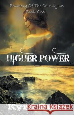 Higher Power Kyra Dune 9781393872122