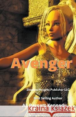 Avenger Ali Barnett Kennedy 9781393885818