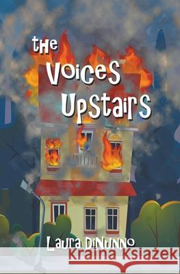 The Voices Upstairs Laura Dinunno 9781393887034 Red Collar Books