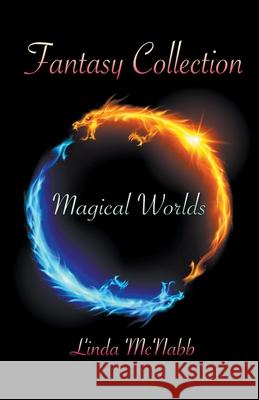 Magical Worlds Linda McNabb 9781393905356 Southern Star Publishing