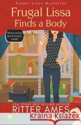 Frugal Lissa Finds a Body Ritter Ames 9781393912989