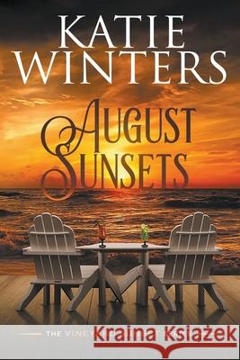 August Sunsets Katie Winters 9781393917540