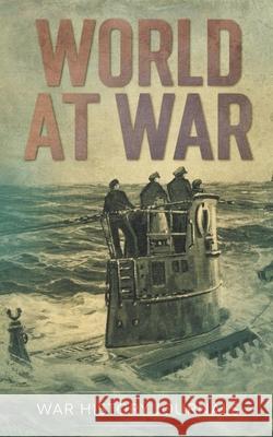 World at War War History Journals 9781393937234