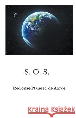 Red onze planeet, de Aarde Dr P a J Holst, Paul P Boute Ba Filosofie, Rob Hamers 9781393946540 Draft2digital