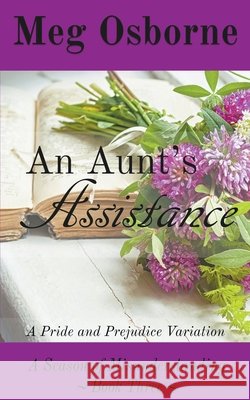 An Aunt's Assistance Meg Osborne 9781393949299 Meg Osborne