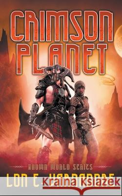Crimson Planet Lon Varnadore 9781393981800 Lon Varnadore