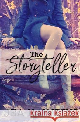 The Storyteller Jea Hawkins 9781393996866 Wicked Hearts Publishing