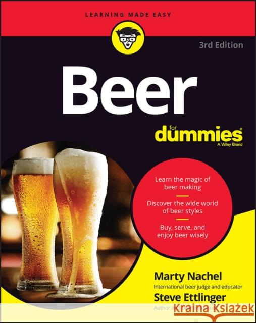 Beer for Dummies Nachel, Marty 9781394159116 John Wiley & Sons Inc