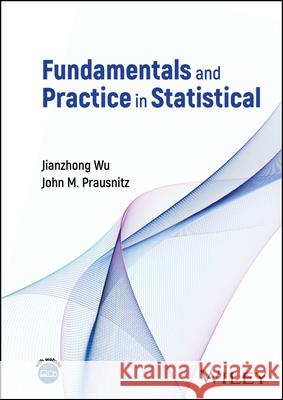 Fundamentals and Practice in Statistical Thermodynamics John M. (University of California, Berkeley) Prausnitz 9781394161423