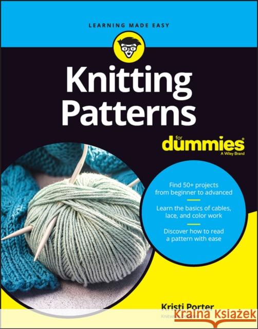 Knitting Patterns for Dummies Porter, Kristi 9781394162079