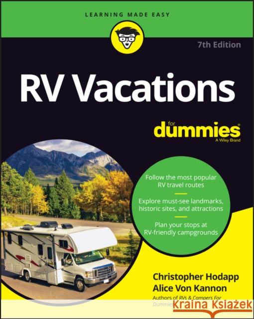 RV Vacations for Dummies Hodapp, Alice 9781394164981 John Wiley & Sons Inc