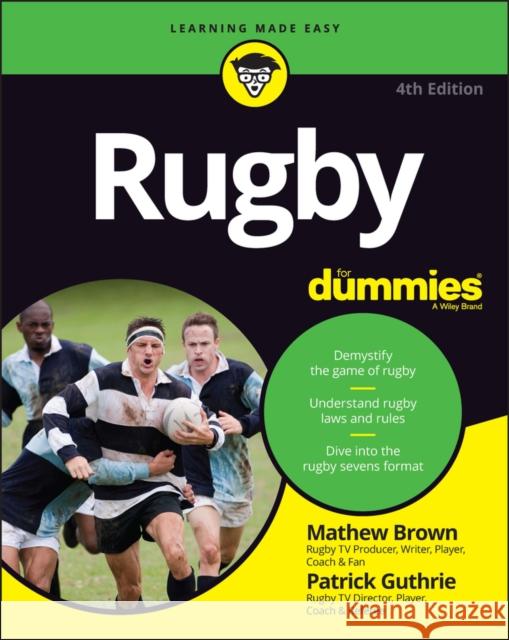 Rugby For Dummies Patrick Guthrie 9781394170548