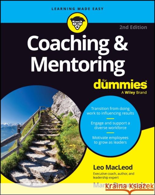 Coaching & Mentoring For Dummies Marty Brounstein 9781394181179