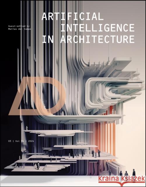 Artificial Intelligence in Architecture Matias De 9781394191215 Wiley