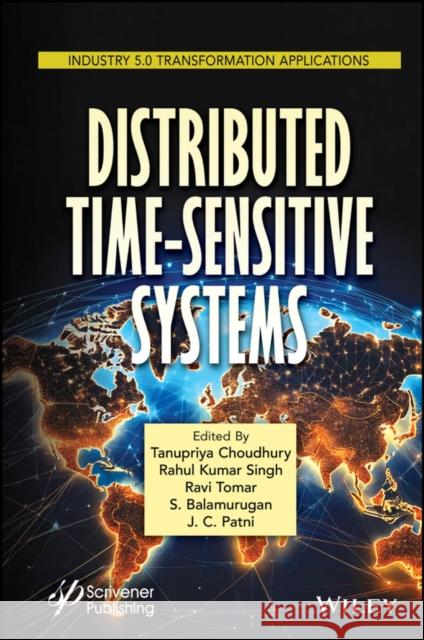 Distributed Time-Sensitive Systems  9781394197729 Wiley-Scrivener