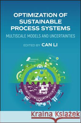 Optimization of Sustainable Process Systems  9781394205578 
