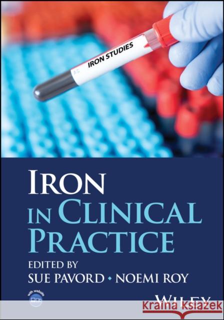 Iron in Clinical Practice  9781394210886 