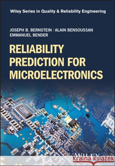 Handbook of Physics-of-Failure Based Microelectron ic Systems  9781394210930 