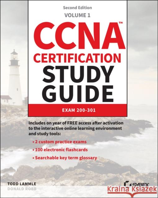 CCNA Certification Study Guide Volume 1: Exam 200-301 Todd Lammle 9781394213016 