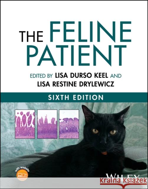 The Feline Patient, Sixth Edition  9781394218004 