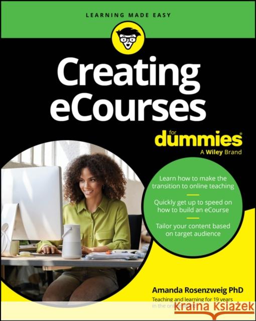 Creating eCourses For Dummies  9781394224975 