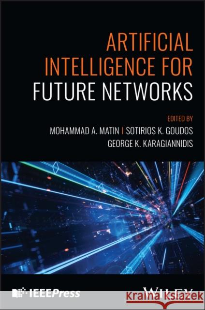 Artificial Intelligence for Future Networks  9781394227921 