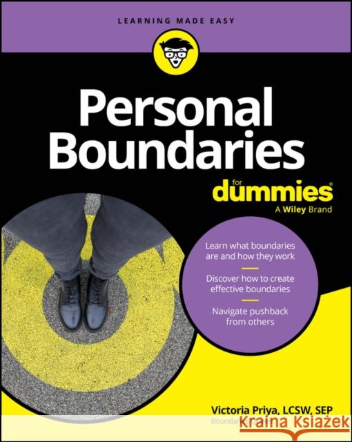 Personal Boundaries For Dummies Victoria Priya 9781394236183