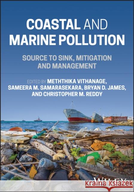 Coastal and Marine Pollution  9781394236992 John Wiley & Sons Inc