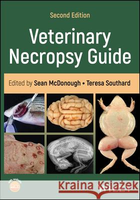 Veterinary Necropsy Guide, Second Edition  9781394237135 
