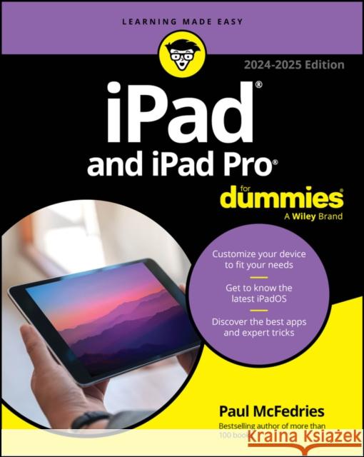 iPad & iPad Pro For Dummies Paul McFedries 9781394241286 