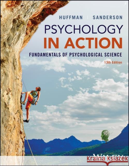 Psychology in Action Catherine A. (Amherst College) Sanderson 9781394241484