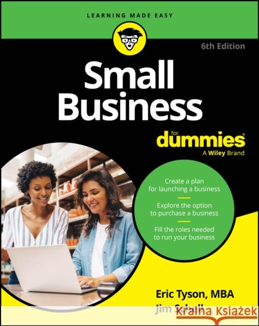 Small Business For Dummies Jim Schell 9781394242764 