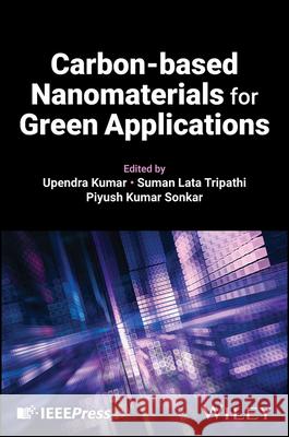 Carbon-based Nanomaterials for Green Applications  9781394243396 