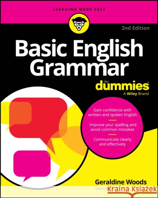 Basic English Grammar For Dummies Geraldine (New York, New York) Woods 9781394244720 John Wiley & Sons Inc