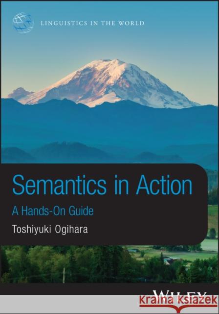 Semantics in Action: A Hands-On Guide  9781394244850 