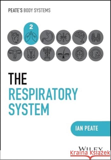 The Respiratory System  9781394252381 