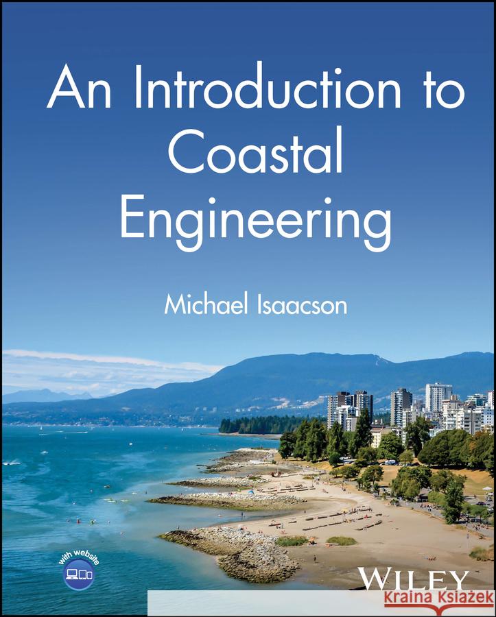 Introduction to Coastal Engineering  9781394257140 