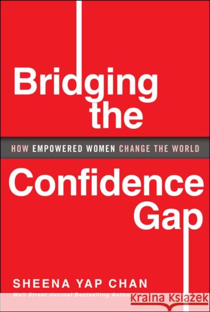 Confidence Book #2 Yap Chan, Sheena 9781394257614 Wiley