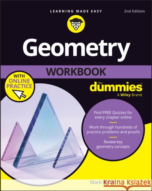 Geometry Workbook For Dummies Mark (The Math Center, Winnetka, IL) Ryan 9781394276127 For Dummies