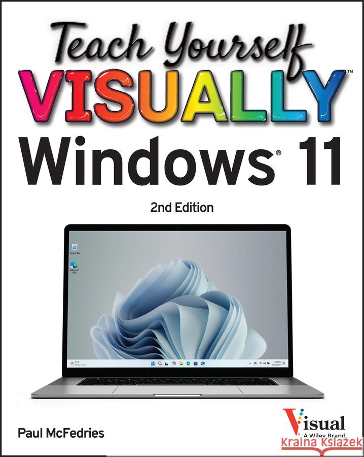 Teach Yourself Visually Windows 11 Paul McFedries 9781394279845