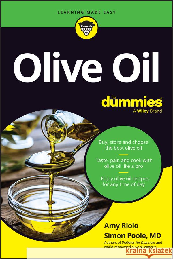 Olive Oil for Dummies Amy Riolo Simon Poole 9781394282869