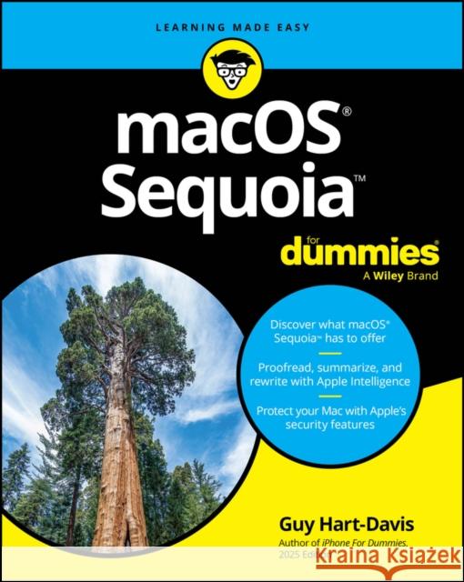 macOS Sequoia For Dummies Guy Hart-Davis 9781394286768 John Wiley & Sons Inc