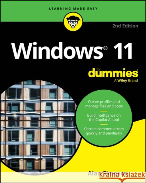 Windows 11 For Dummies, 2nd Edition Alan Simpson 9781394289042