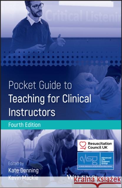 Pocket Guide to Teaching for Clinical Instructors  9781394292073 John Wiley & Sons Inc