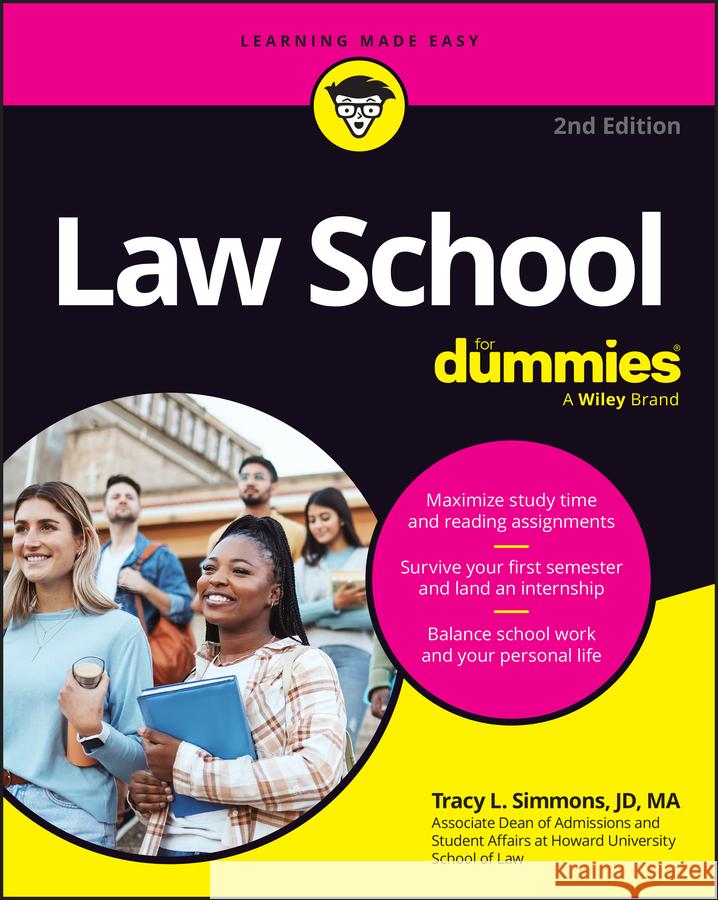 Law School for Dummies Tracy Simmons 9781394294190 For Dummies
