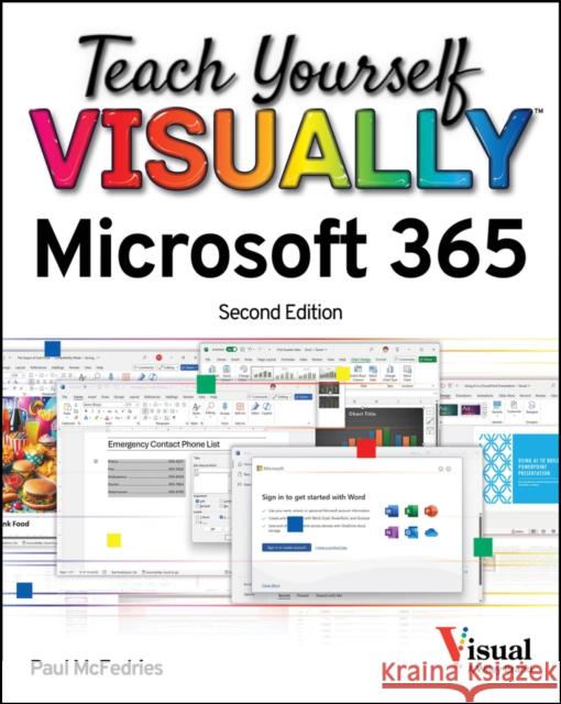 Teach Yourself VISUALLY Microsoft 365 Paul McFedries 9781394298273 