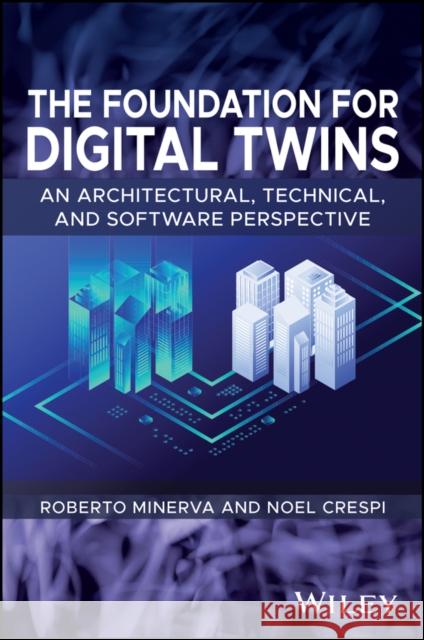 Digital Twin Noel (Institut Polytechnique de Paris, France) Crespi 9781394298303