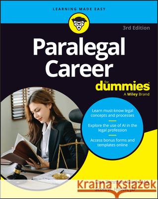 Paralegal Career for Dummies Lisa Zimmer Hatch Scott A. Hatch 9781394299829